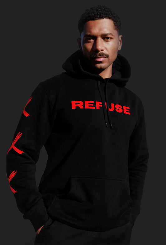 “REFUSE XXX” HOODIE